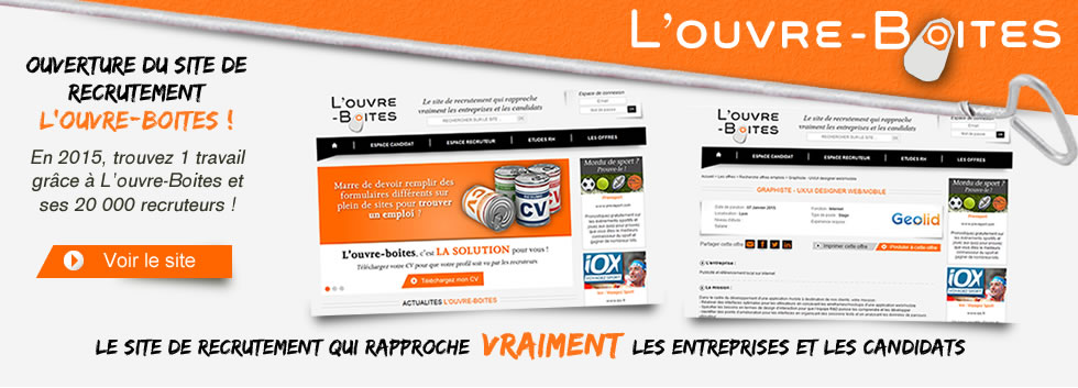 Ouverture du site de recrutement L'ouvre-boites 