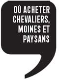 Ou acheter Chevaliers, moines et paysans !