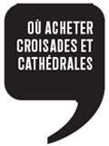 Ou acheter Croisades et cathédrales